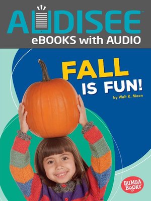 cover image of Fall Is Fun!